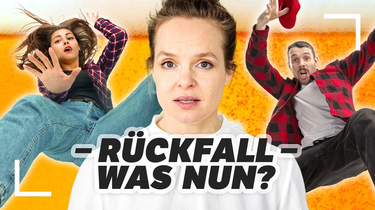 Alkohol: Rückfall – was nun? - YouTube