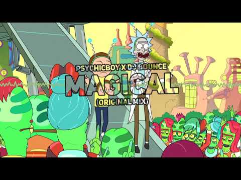 PsychicBoy X DJ Bounce Magical Original Mix 