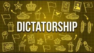 Dictatorships Explained Like You Are 5 Years Old