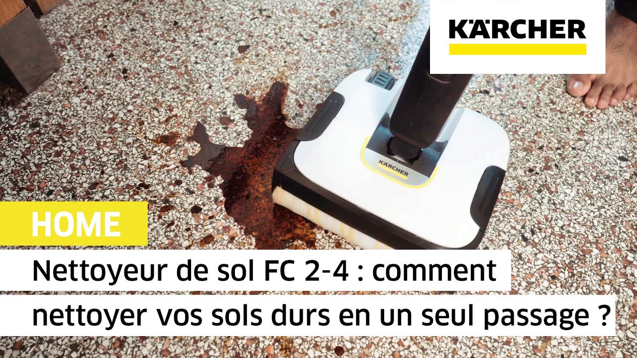 Nettoyeur de sol FC 2-4 : comment nettoyer son sol en un seul