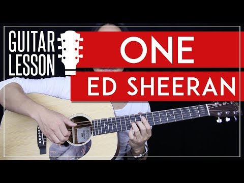 One Guitar Tutorial - Ed Sheeran Guitar Lesson ? |Easy Version + Studio Version + No Capo + Cover|