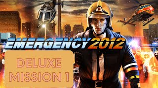 Emergency 2012 | Deluxe Mission 1 | Gold Medal