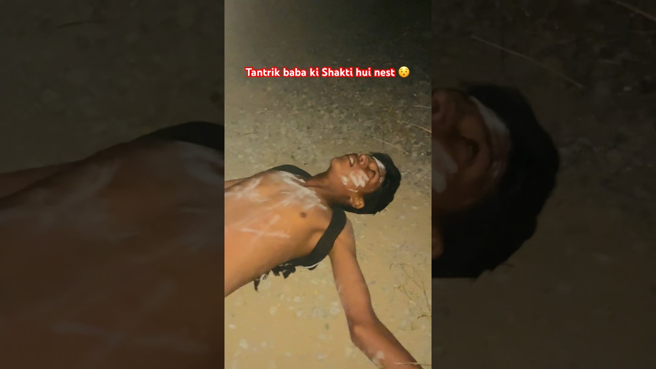 Tantrik baba ki Shakti hui nest 😯🔪☠️☠️☠️💀💀 #horror #desiviilagelifetstyle