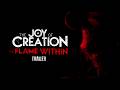 The Joy of Creation The Flame Within Gameplay Trailer