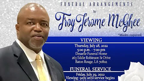 Troy Jerome McGhee Livestream Celebration of Life ...