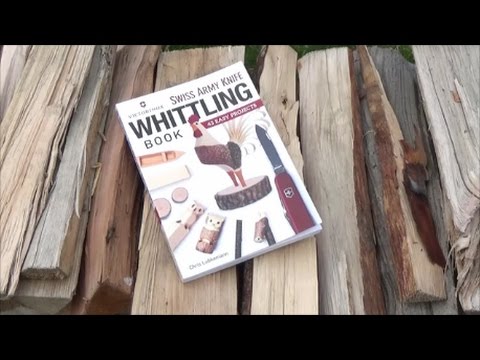 Victorinox Swiss Army Knife Whittling Book: 43 Easy Projects (Fox Chapel  Publishing) Step-by-Step Instructions to Carve Useful & Whimsical Objects