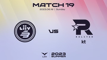 LSB vs. KT | Match19 Highlight 06.18 | 2023 LCK Summer Split