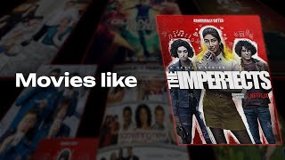 Best Movies / Tv shows like The Imperfects (2022 series)
