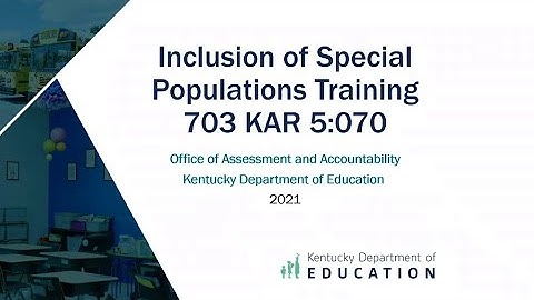 Inclusions of Special Populations Module 2 General Conditions