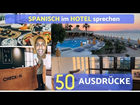 50 Spanische Vokabeln / Ausdrücke im HOTEL - Spanisch für den Urlaub lernen