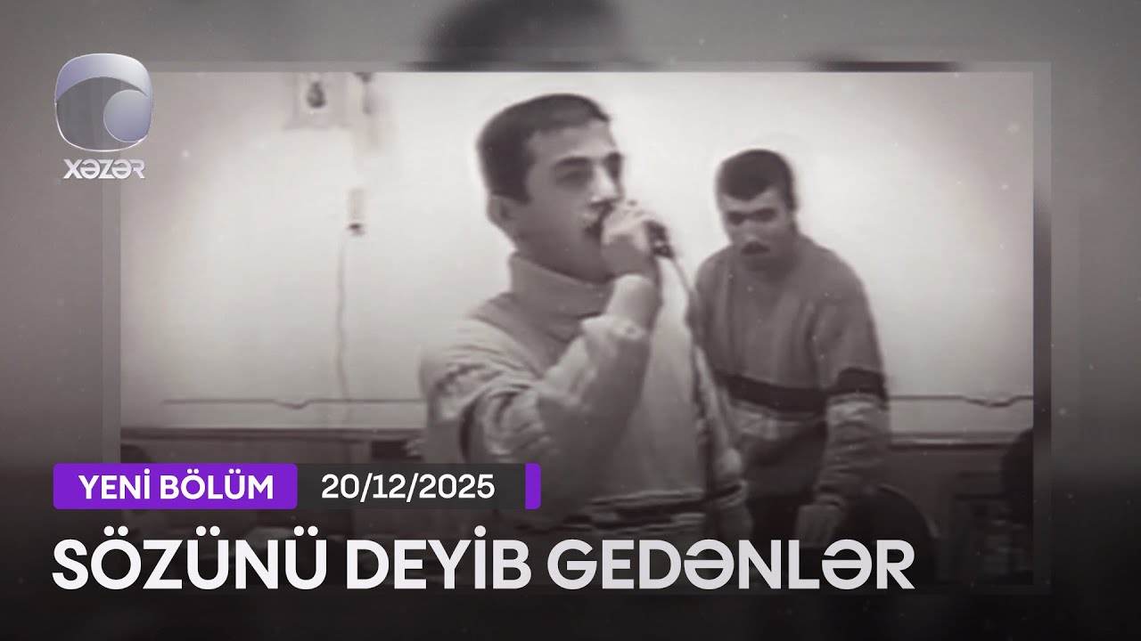 Sözünü Deyib Gedənlər (Vüqar Coratlı) - 20.12.2025