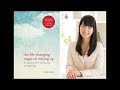 【 Life Changing Magic Of Tidying Up 】by Marie Kondo Mp3 Song
