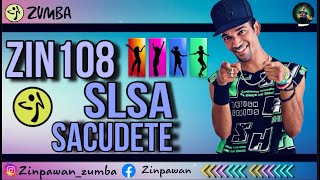 Zin108 | Sacudete Salsa Zumba Fitness Choreography Dance 💃