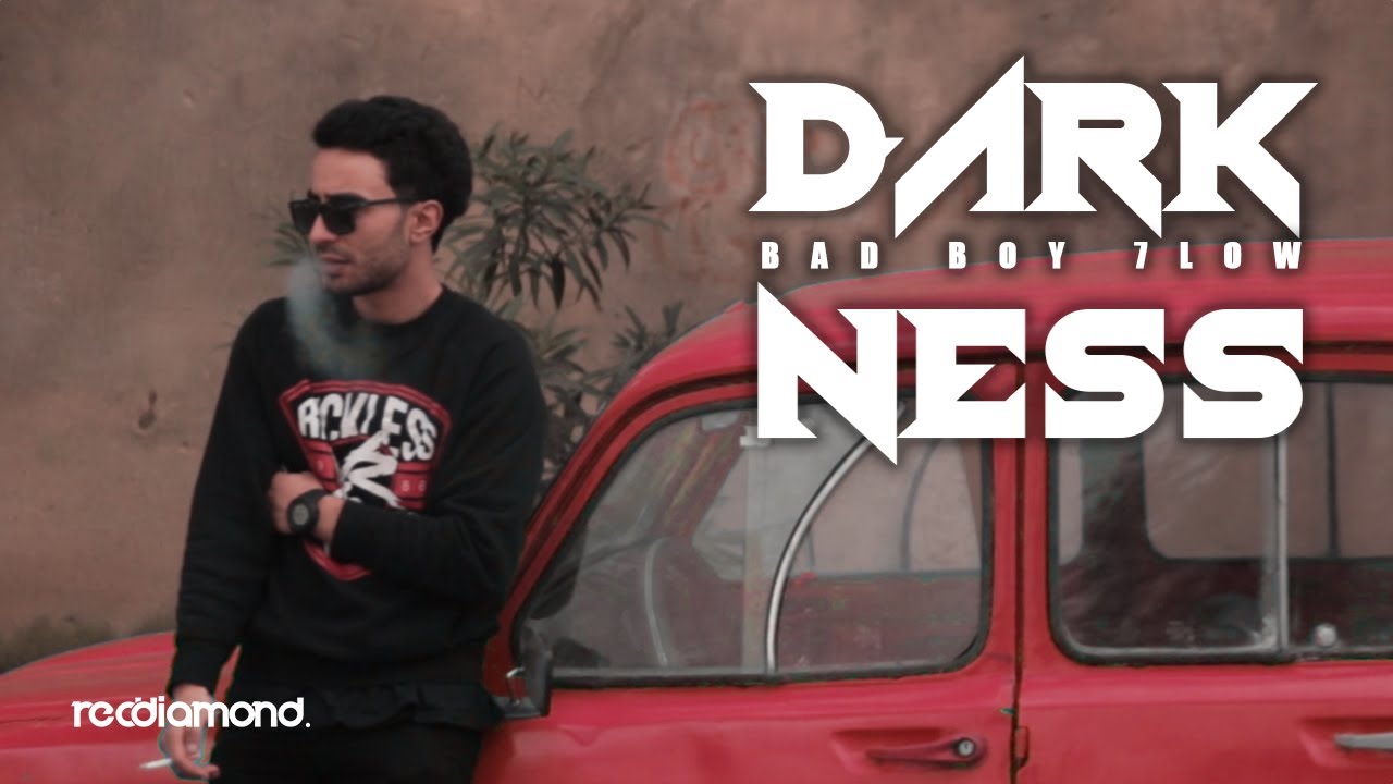BadBoy 7low - Dark Ness ( Official Music Video )