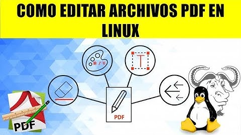 COMO EDITAR UN PDF EN LINUX