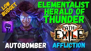 POE 3.23, 3.24 Elementalist Herald of Thunder Autobomber, 4M DPS, Low Budget (updated 3.24 POB)