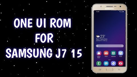 One Ui ROM | Samsung Galaxy J7(F/M/H)