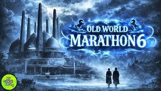 The Old World Marathon #6