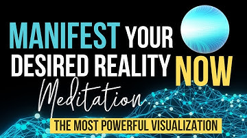 Create Your Desired Reality Fast | Guided Meditation