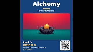 Alchemy by Rory Sutherland - Book Summary