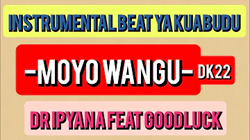 INSTRUMENTAL- Dr Ipyana feat goodluk Moyo wangu beat za SIFA kuabudu choir 074319100 kwaya