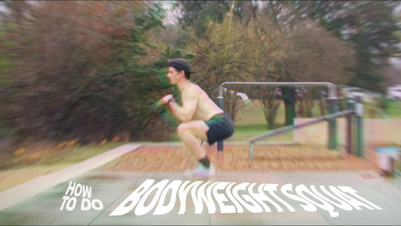 How to do bodyweight squats? | How to perform a bodyweight squat ...