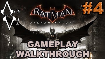 Batman Arkham Knight "Part 4: Clocktower & The Oracle" Gameplay Walkthrough