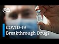 Steroid Dexamethasone hailed as 'major breakthrough' in treating COVID-19 | DW News