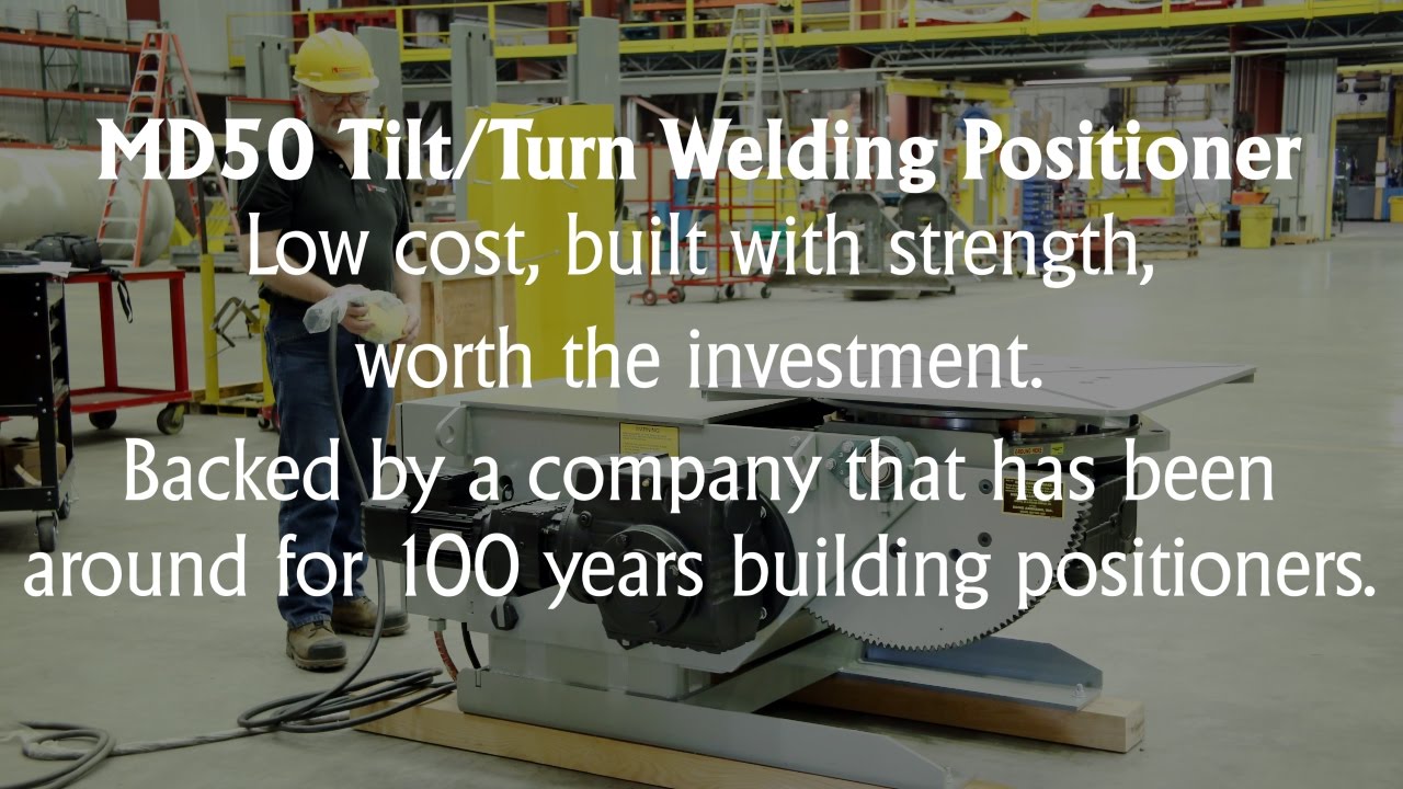 Low Cost Welding Positioner Built to Last