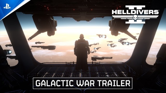 Helldivers 2 - A United Stand Galactic War Trailer