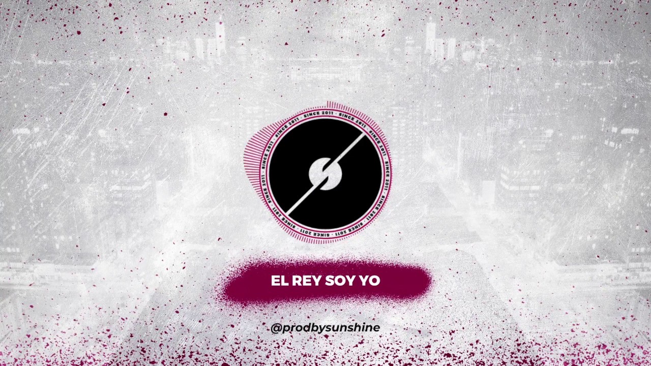 Sunshine El rey soy yo (instrumental) YouTube