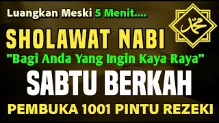 SHOLAWAT JIBRIL PENARIK REZEKI PALING DAHSYAT, SHOLAWAT NABI MUHAMMAD SAW, SHOLAWAT JIBRIL MERDU