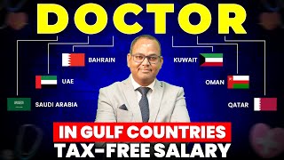 Doctors in Gulf Countries | Top 6 Gulf Countries for Doctors Job | Doctors Salary, Exam and Benefits
