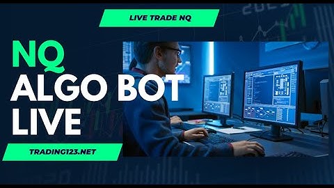 Live Trading NQ - Trading123 AlgoBot Live