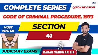 CrPC Section 41 | Complete Code of Criminal Procedure | Karan Sangwan | Legal Pathshala