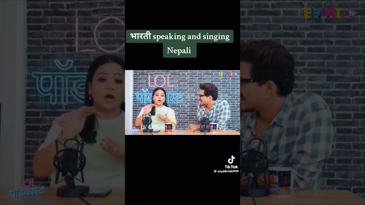 Bharti Singh speaking Nepali#youtubeshorts # love in Nepal#😍