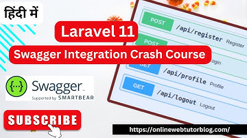 Swagger Integration with Laravel 11 APIs (Hindi) || Laravel Swagger Document Crash Course