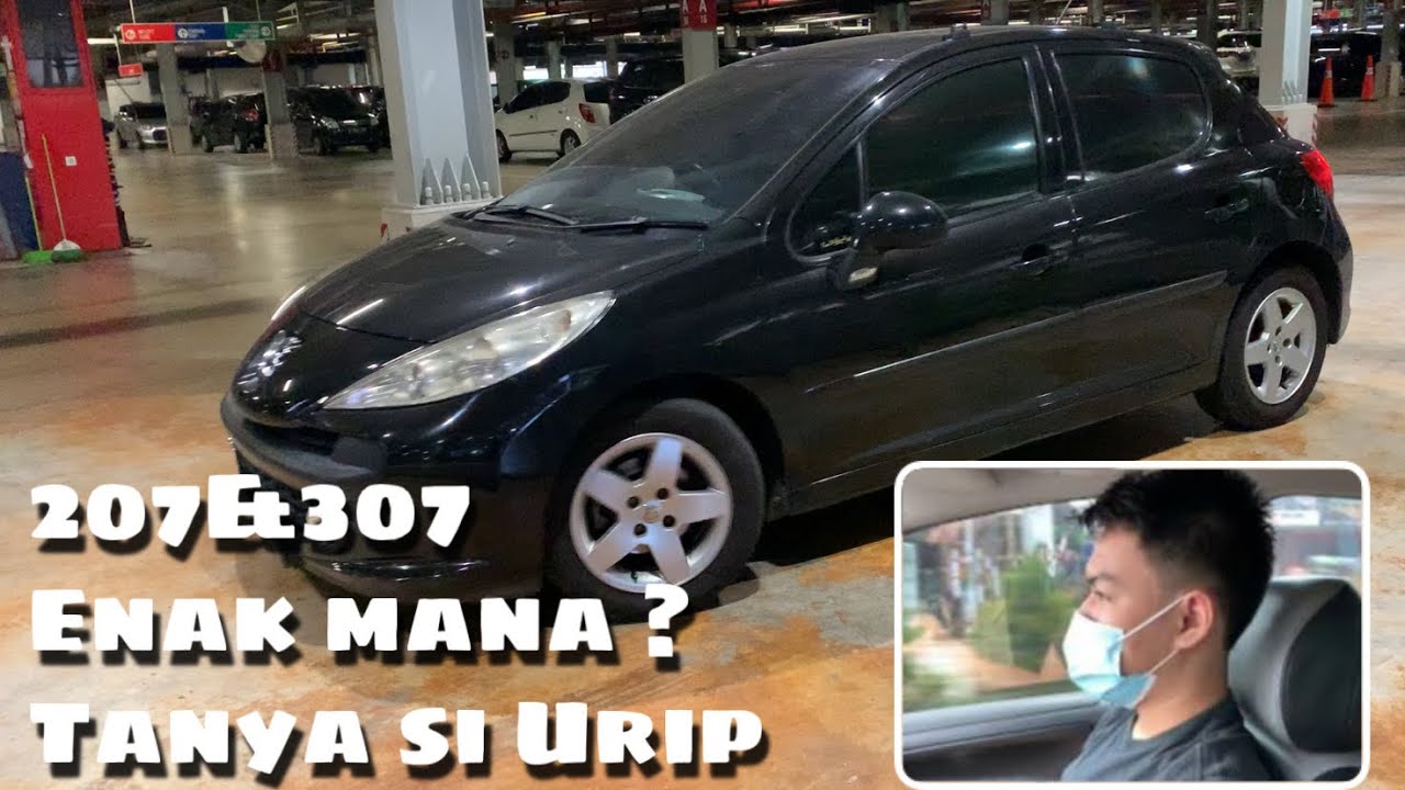 Peugeot 207 Vs 307 Enak Mana Kita Tanya Si Urip YouTube peugeot-207-vs-307-enak-mana-kita-tanya-si-urip-youtube
