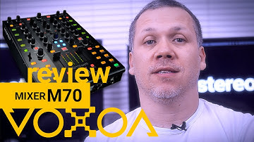 Review: Mixer VOXOA M70