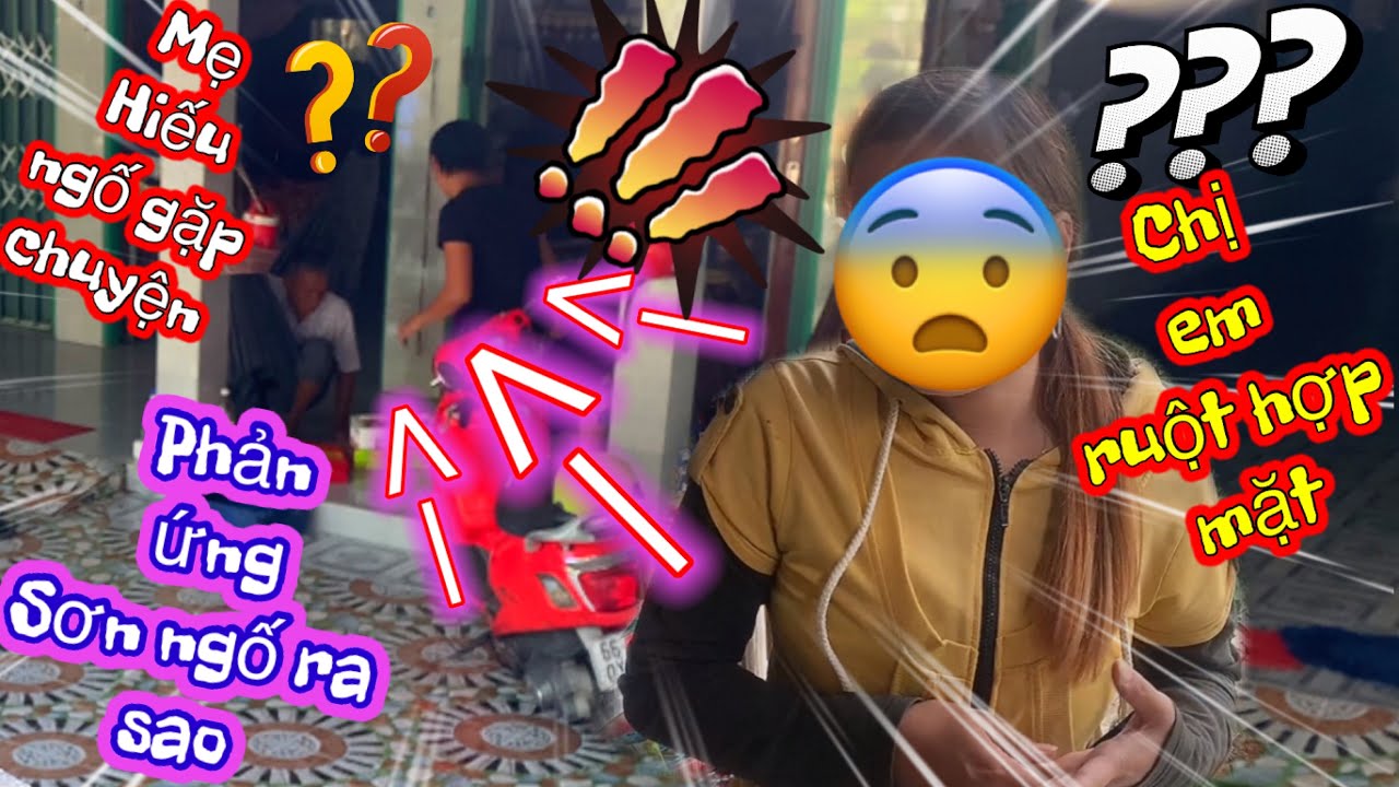 Mẹ Hiếu Ngố Gặp Chuyện! Sơn ngố phản ứng sao! | Bột luộc người bệnh ăn cũng thấy ngon | Sơn ngố vlog