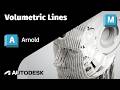 Arnold Tutorial - Volumetric Lines in Maya