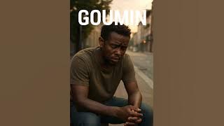 ''Goumin'' (version zouglou)