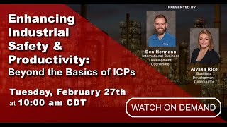 Webinar VOD | Enhancing Industrial Safety & Productivity: Beyond the Basics of ICPs