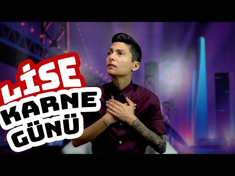 LİSE KARNE GÜNLERİM !