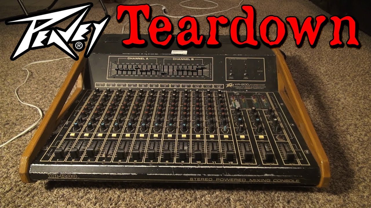 Peavey XR1200 Stereo Powered Mixing Console Teardown Part 1 YouTube