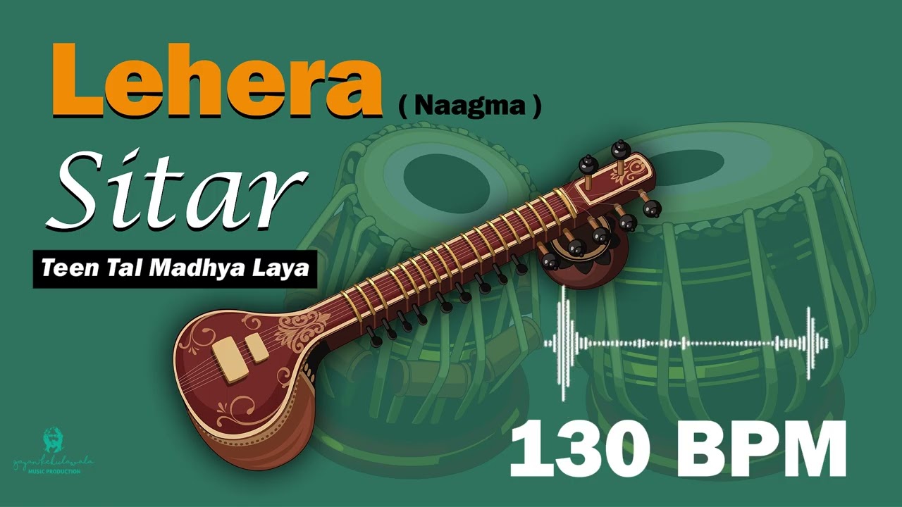 Lehera | Teen Tal | 130 BPM 
