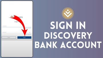 How to Sign In to Discovery Bank Account (2024) | Login to Discovery Bank Account