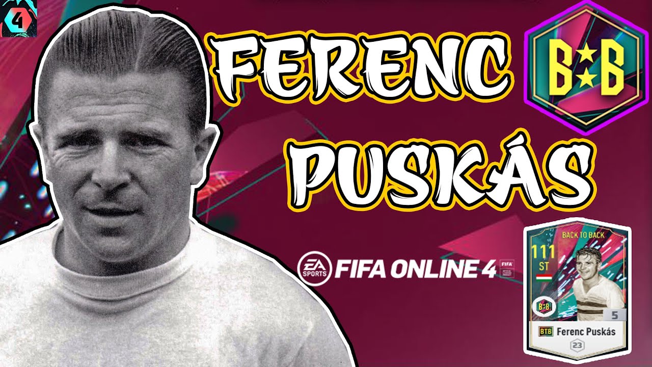 FO4 | REVIEW FERENC PUSKÁS BTB +5 | FIFA ONLINE 4
