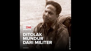 Ditolak Mundur dari Militer