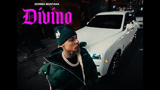 Dowba Montana - Divino (Video Oficial) Resimi